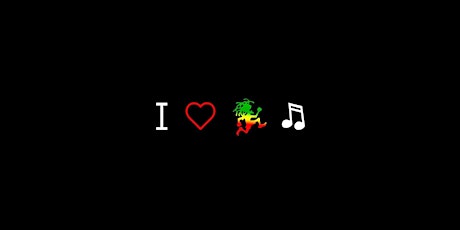 I Love Reggae Music primary image