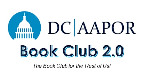 DC-AAPOR Book Club 2.0: Protecting Your Privacy in a Data-Driven World