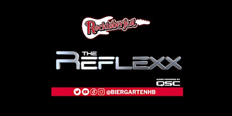 Rocktoberfest presents The Reflexx