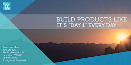 Build products like it's "Day 1" every day primary image