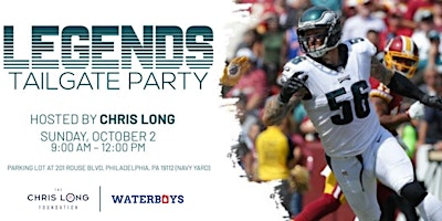 Legends Tailgate Party: Hosted by Chris Long