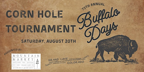 Buffalo Days 2022 Cornhole Tournament