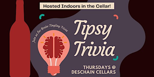 Tipsy Trivia Thursdays at Deschain Cellars