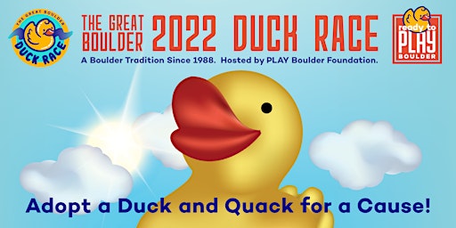 The 2022 Great Boulder Duck Race Fundraiser