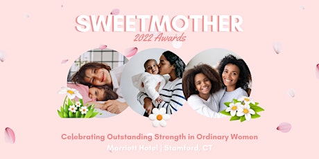 Sweet Mother 2022 Awards