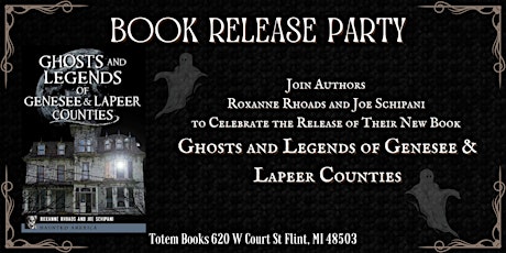 Book Release Party for Ghosts and Legends of Genesee and Lapeer Counties
