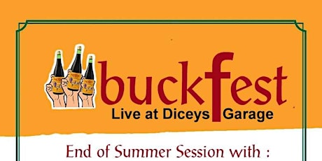 buckFest: end of summer sessions at Dicey Rileys Strabane