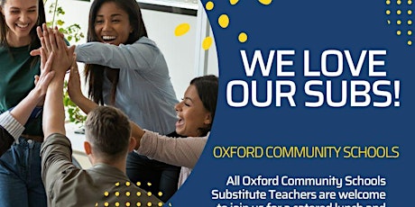 Oxford Community Schools Substitute Teacher Appreciation Event