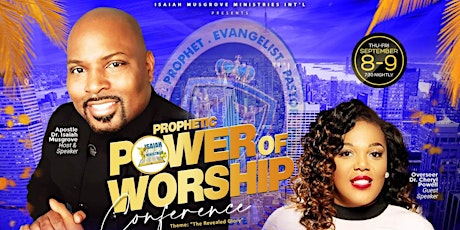 Prophetic POWER of Worship Conference 2022 "THE REVEALED GLORY"
