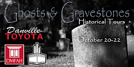 Ghosts & Gravestones presented by Danville Toyota