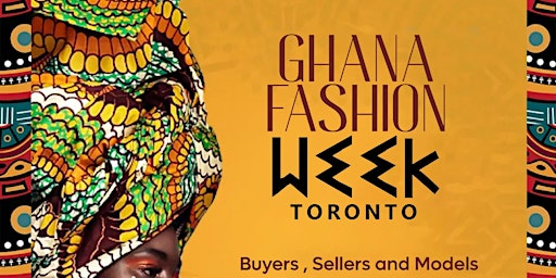 Ghana Fashion Week Toronto