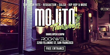 Mojito Thursdays Latin Night  at Rockwell