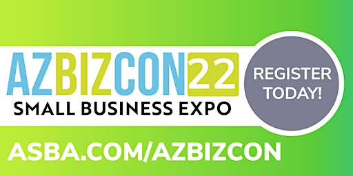 Tucson AZBizCon: Small Business Expo & Conference