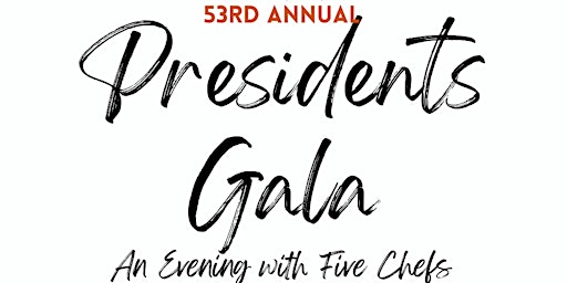 53rd Annual ACF President's Gala: An Evening with Five Chefs
