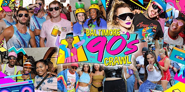 Baltimore 90's Crawl 2022 (FELLS POINT)