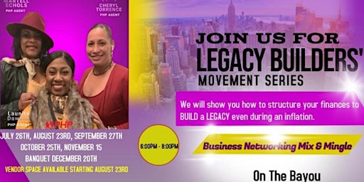 Legacy Builders’ Movement Series