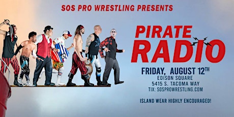SOS Pro Wrestling - Pirate Radio