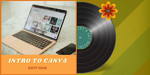 Intro to Canva - Happy Hour