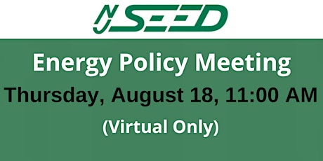 NJ SEED Energy Policy Committee Meeting