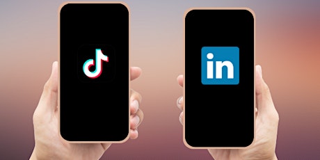 Growing Your Business with Social Media (LinkedIn / TikTok)