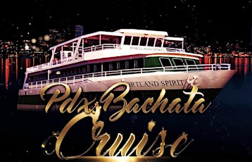 Pdx Bachata Cruise Summer Edition 2