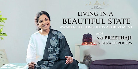 An Evening with Sri Preethaji : Living in a BEAUTIFUL STATE