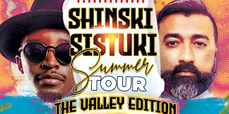 Valley Edition - Shinski / Sistuki Tour in Phoenix
