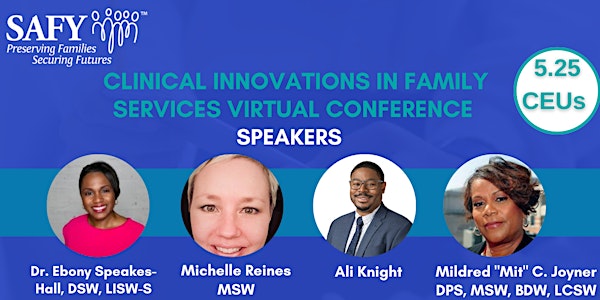 Clinical Innovations in Family Services Virtual Conference 2022