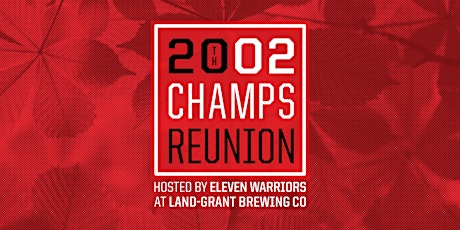 2002 National Champions Reunion Hosted by Eleven Warriors