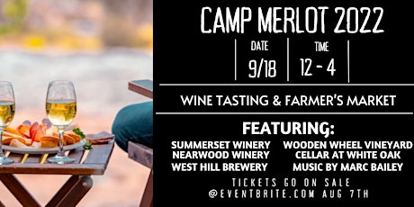7th Annual Wine Down to Milo - Camp Merlot
