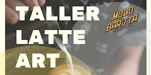 Taller Arte Latte Express - SABADO 06 AGOSTO  - 13 a 16 hs