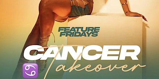 #FeatureFridays ♋️ Cancer Take Over!!