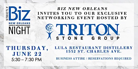 June Biz Night- Triton Stone Group at Lula Restaurant  primary image
