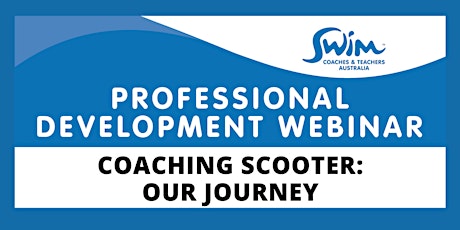 WEBINAR - Herbie Howard 'Coaching Scooter: Our Journey'