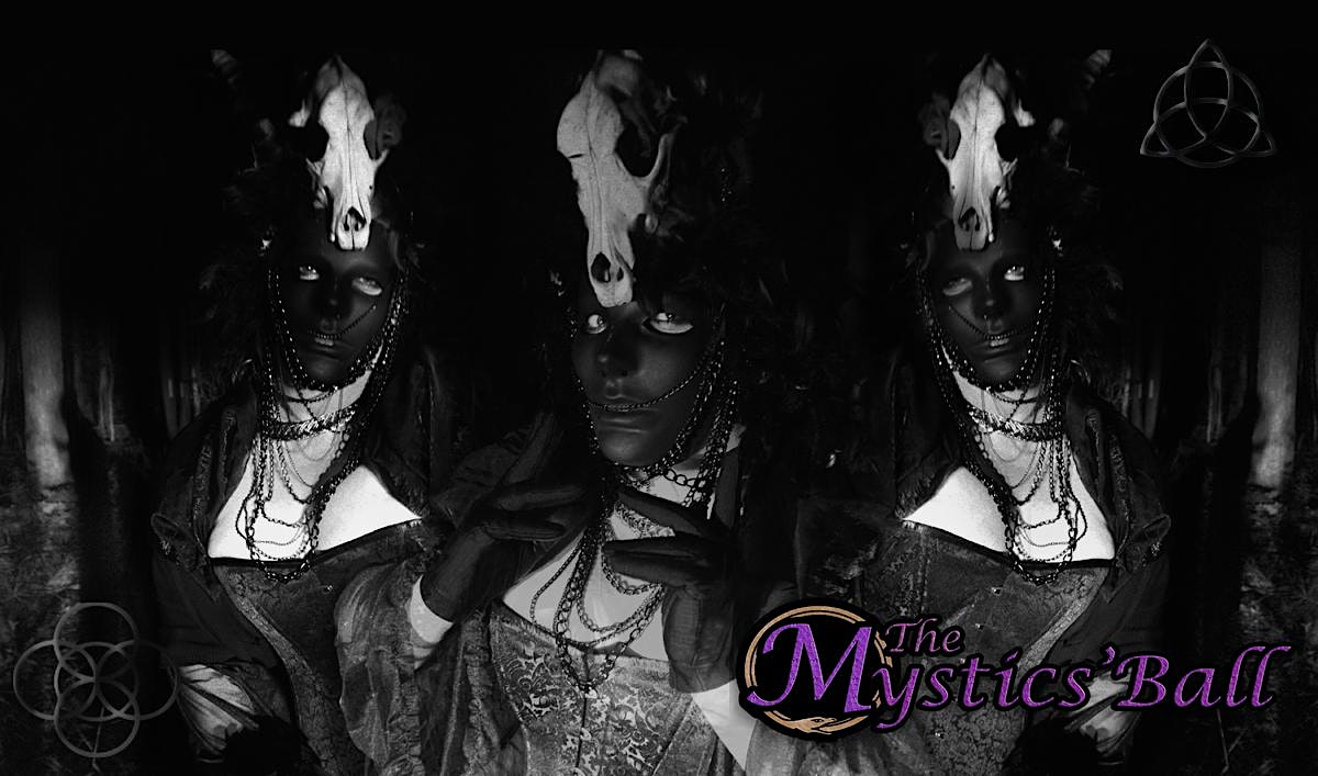 Mandyland Presents  ~The Mystics' Ball~