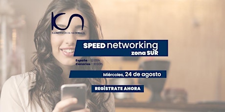 KCN Speed Networking Online Zona Sur - 24 de agosto