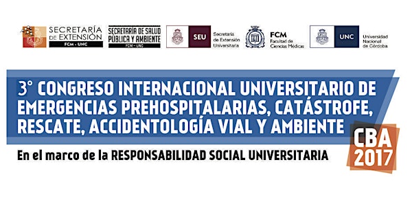 III CONGRESO INTERNACIONAL UNIVERSITARIO DE EMERGENCIAS PREHOSPITALARIAS, CATÁSTROFE, RESCATE Y ACCIDENTOLOGIA VIAL Y AMBIENTE 2017.