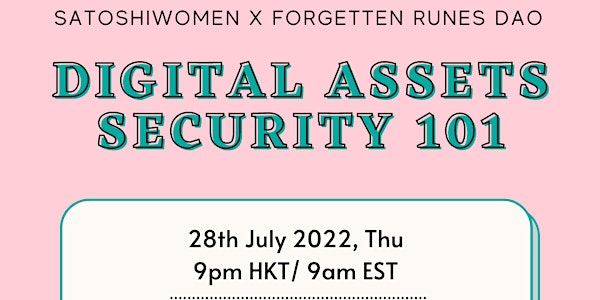Digital Assets Security 101