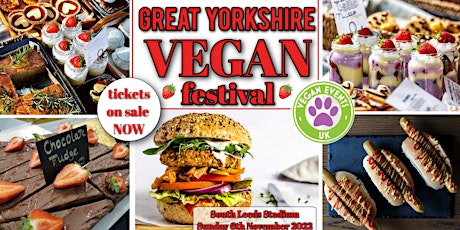 Great Yorkshire Vegan Festival 2022