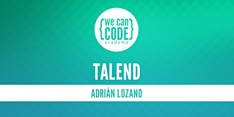 WeCanCode Academy: ETL, Talend primary image