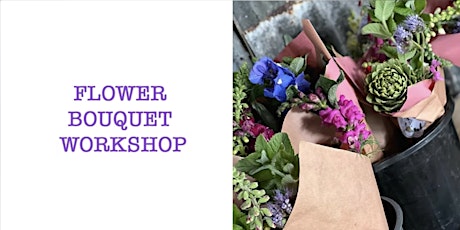 Flower Arranging - Pick Your Own Bucket & Arrange a Bouquet to Take Home