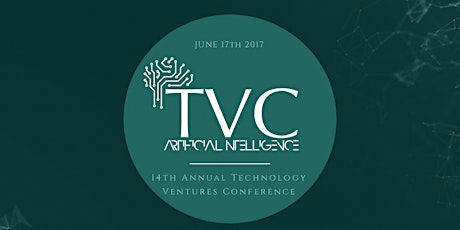 Technology Ventures Conference 2017: Impact of AI, ML and big data on industry and society primary image