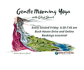 Gentle Morning Yoga and Mindfulness -In person and Online