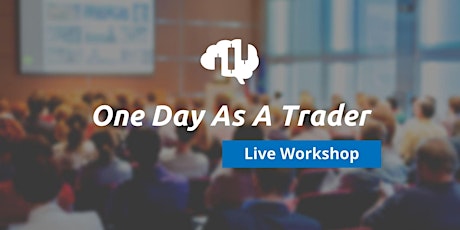 Hauptbild für One Day as a Trader - Dein kostenloser Tradingworkshop!