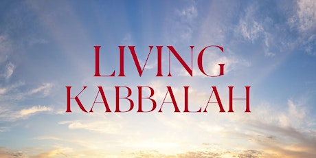 LIVING KABBALAH