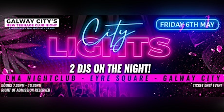 City Lights 3rd and 4th Year Teenage Disco