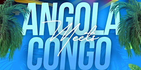 Angola Meets Congo