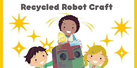 Summer Reading Challenge Recycled Robot Craft @ Wood Street Library