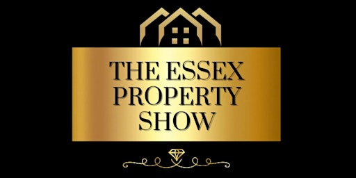 The Essex Property Show