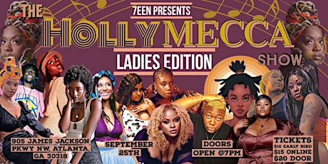 7EEN Presents The Holly Mecca Show (Ladies Edition)